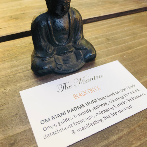 The Mantra - SOLD OUT